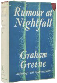 Rumour at NightFall by Graham Greene